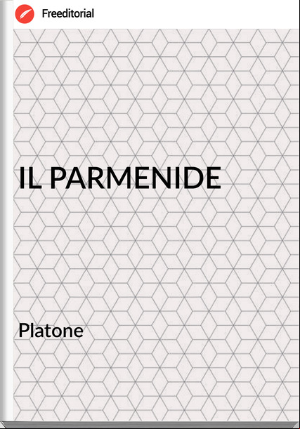  Platone - IL PARMENIDE