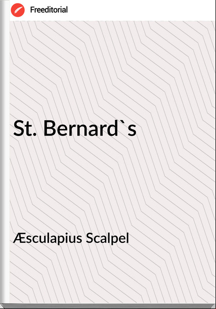 Æsculapius Scalpel - St. Bernard's