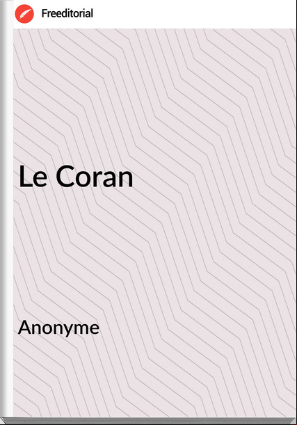 Anonyme Le Coran