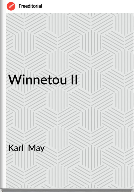 Karl May Winnetou II