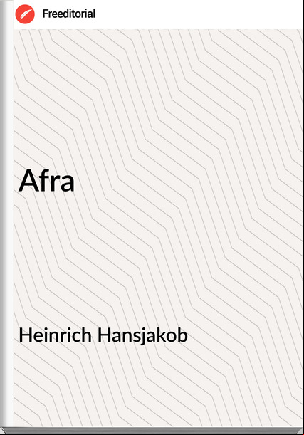 Heinrich Hansjakob - Afra