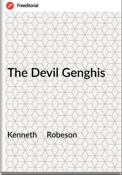 Kenneth     Robeson - The Devil Genghis