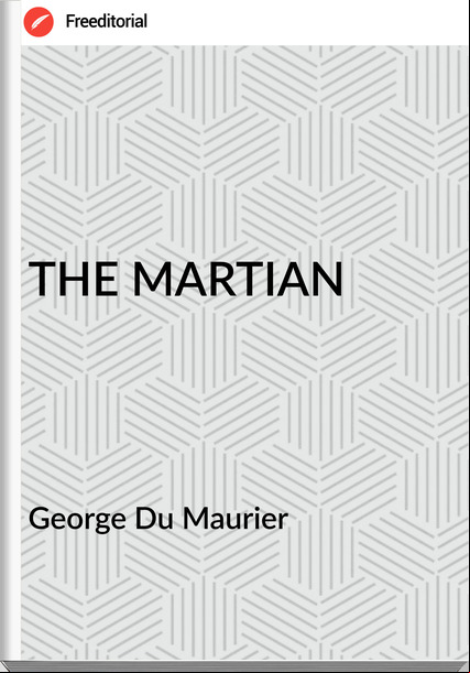  George Du Maurier - THE MARTIAN