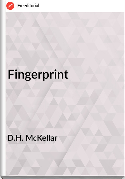 D.H. McKellar - Fingerprint