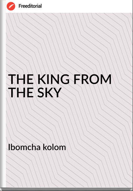 Ibomcha kolom - THE KING FROM THE SKY