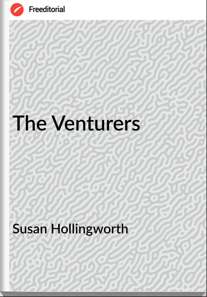 Susan Hollingworth - The Venturers