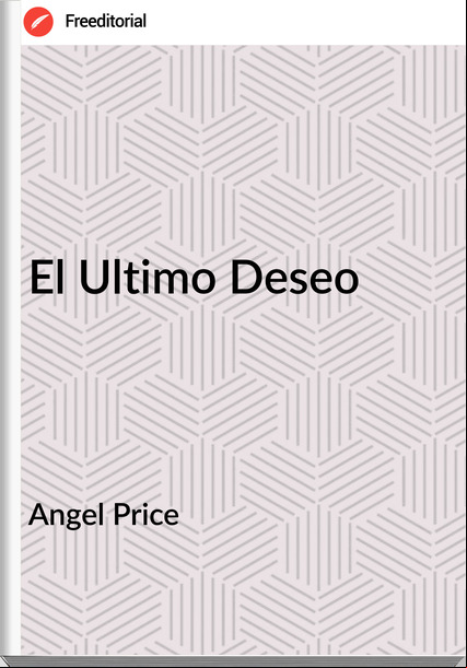 Angel Price - El Ultimo Deseo