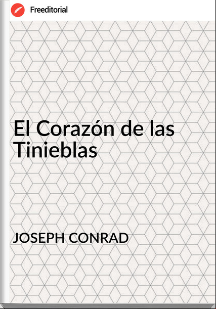 JOSEPH CONRAD El Corazón de las Tinieblas