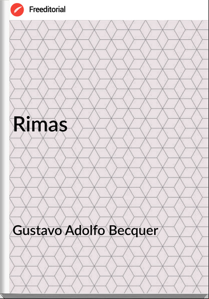 Gustavo Adolfo Becquer Rimas