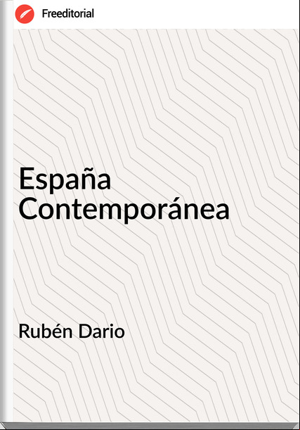 Rubén Dario España Contemporánea