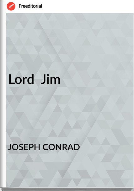 JOSEPH CONRAD Lord Jim