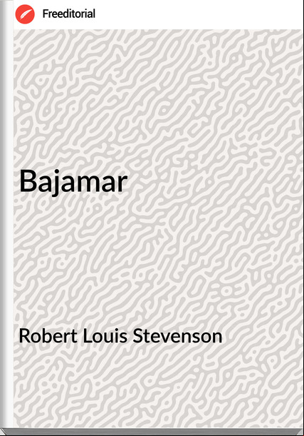 Robert Louis Stevenson Bajamar