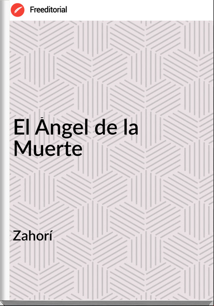 Zahorí - El Ángel de la Muerte