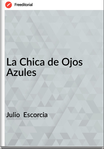 Julio  Escorcia - La Chica de Ojos Azules