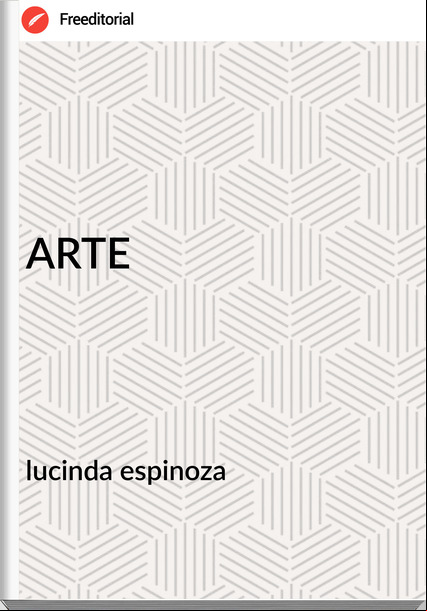 lucinda espinoza - ARTE