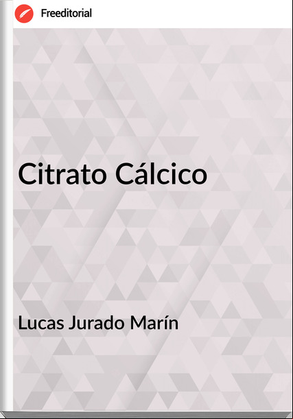 Lucas Jurado Marín - Citrato Cálcico