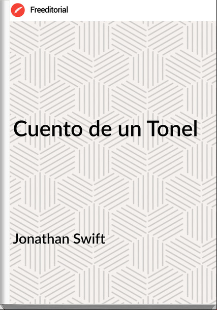 Jonathan Swift Cuento de un Tonel