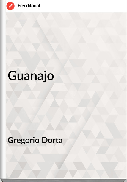 Gregorio Dorta - Guanajo