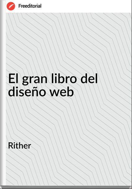 Rither - El gran libro del diseño web