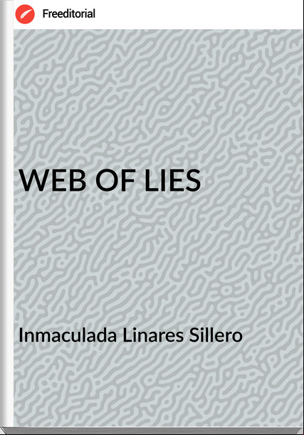 Inmaculada Linares Sillero - WEB OF LIES