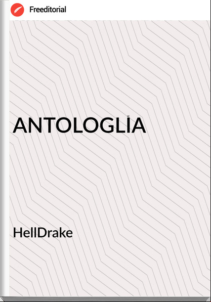 HellDrake - ANTOLOGLÍA