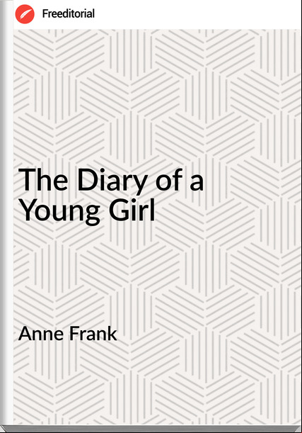 Anne Frank The Diary of a Young Girl