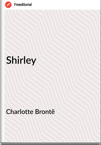 Charlotte Brontë Shirley