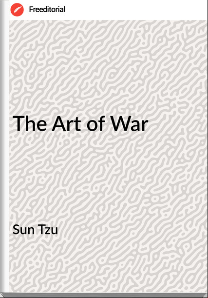Sun Tzu The Art of War