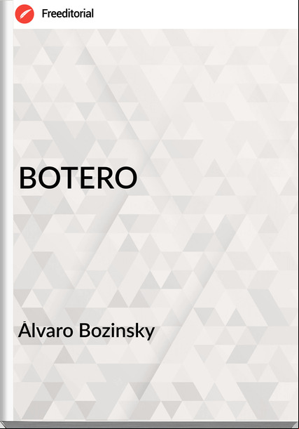 Álvaro Bozinsky  - BOTERO