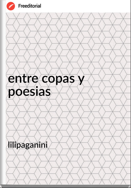 lilipaganini entre copas y poesias