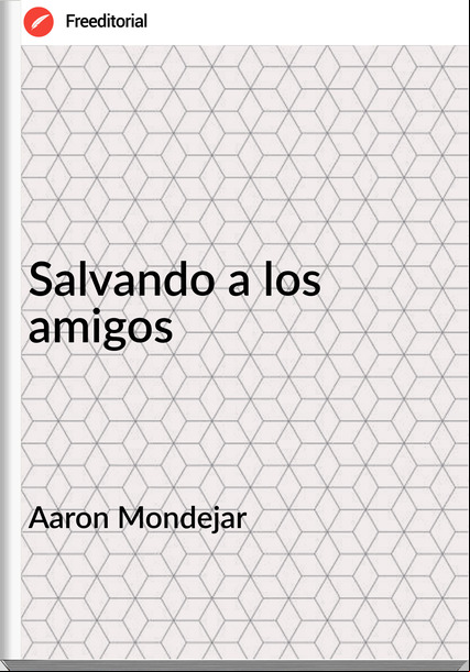 Aaron Mondejar Salvando a los amigos