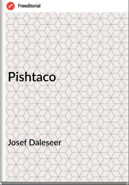Josef Daleseer - Pishtaco